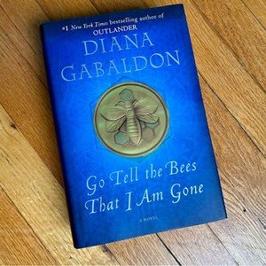 Outlander sequel - Go Tell the Bees that I am Gone